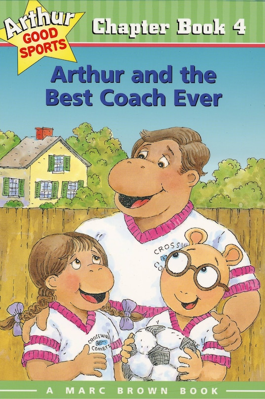 Front cover_Arthur And The Best Coach Ever