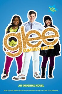 Front cover_Glee: Summer Break