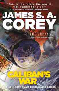 Caliban's War by James S. A. Corey