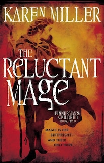 Front cover_The Reluctant Mage
