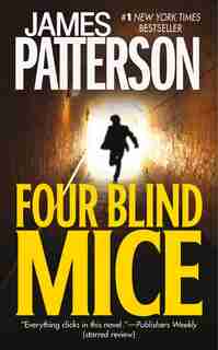 Four Blind Mice de James Patterson