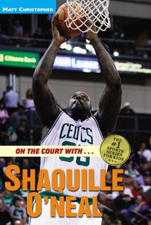 Front cover_On The Court With ... Shaquille O'neal