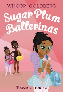 Couverture_Sugar Plum Ballerinas: Toeshoe Trouble