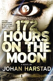 Front cover_172 Hours On The Moon