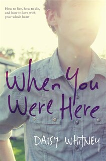 When You Were Here