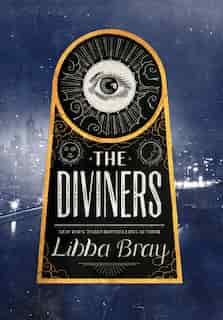 Diviners by Libba Bray