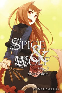 Front cover_Spice And Wolf, Vol. 7 (light Novel)