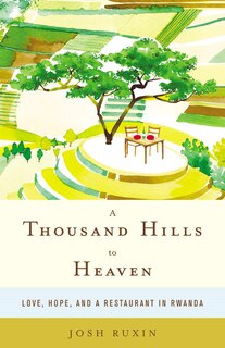 Front cover_A Thousand Hills to Heaven