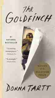 The Goldfinch: A Novel (Pulitzer Prize for Fiction) by Donna Tartt