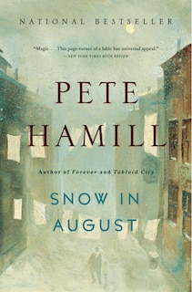 Snow In August: A Novel