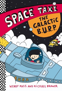 Front cover_Space Taxi: The Galactic B.u.r.p.