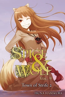 Front cover_Spice And Wolf, Vol. 9 (light Novel)