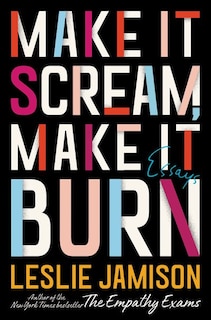 Front cover_Make It Scream, Make It Burn