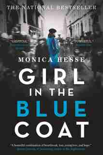Girl In The Blue Coat by Monica Hesse