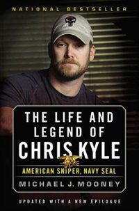 Front cover_The Life and Legend of Chris Kyle: American Sniper, Navy SEAL