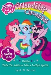 Front cover_My Little Pony: The Friendship Chronicles