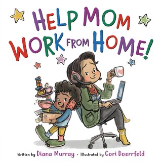 Couverture_Help Mom Work From Home!