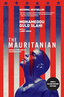 Front cover_The Mauritanian (originally published as Guantánamo Diary)