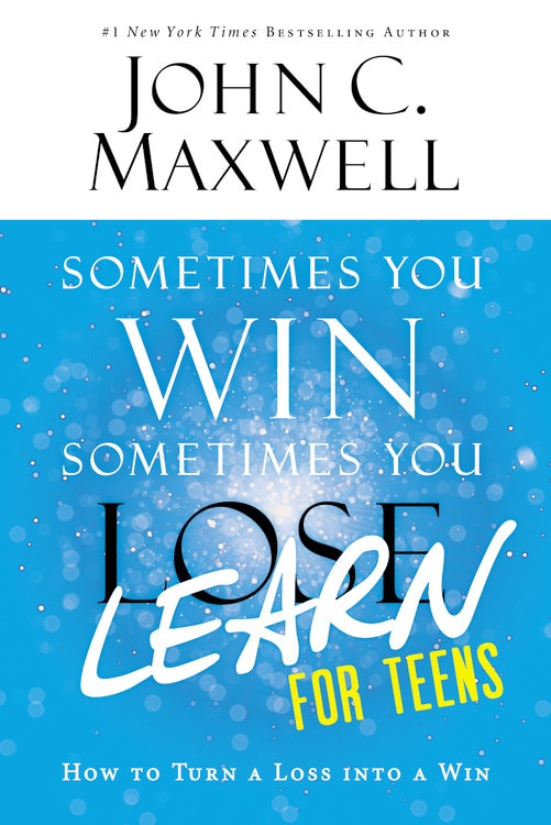 Front cover_Sometimes You Win--sometimes You Learn For Teens