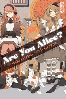 Front cover_Are You Alice?, Vol. 5