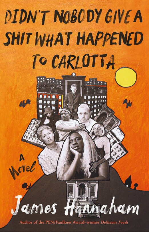 Front cover_Didn't Nobody Give a Shit What Happened to Carlotta