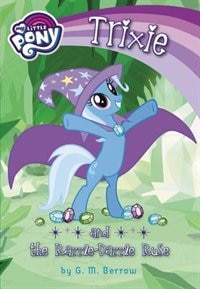 Front cover_My Little Pony: Trixie And The Razzle-dazzle Ruse