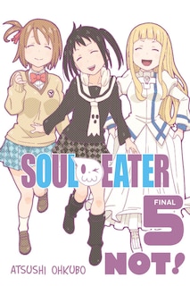 Front cover_Soul Eater Not!, Vol. 5