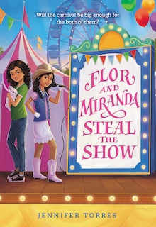 Front cover_Flor And Miranda Steal The Show