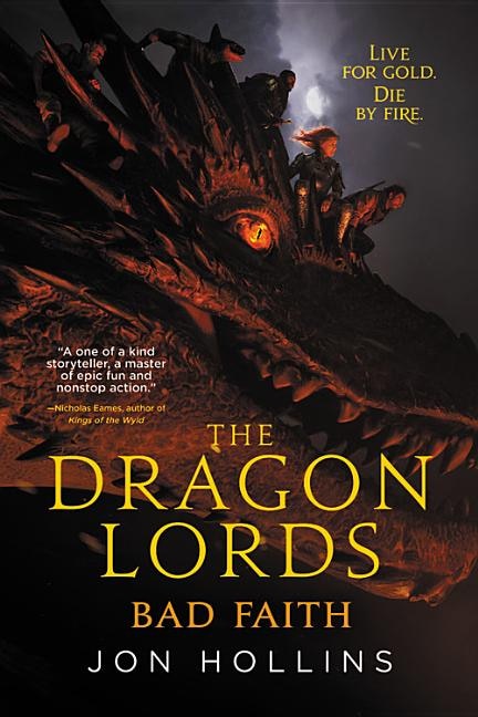 Couverture_The Dragon Lords: Bad Faith