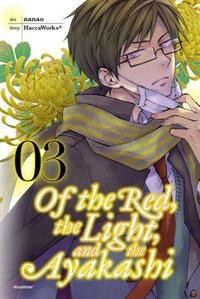 Of The Red, The Light, And The Ayakashi, Vol. 3