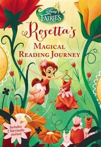 Couverture_Disney Fairies: Rosetta's Magical Reading Journey