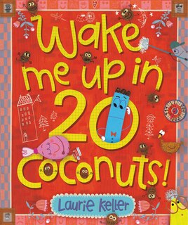 Front cover_Wake Me Up In 20 Coconuts!