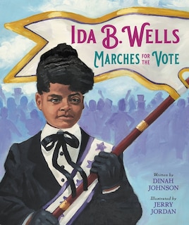 Couverture_Ida B. Wells Marches for the Vote