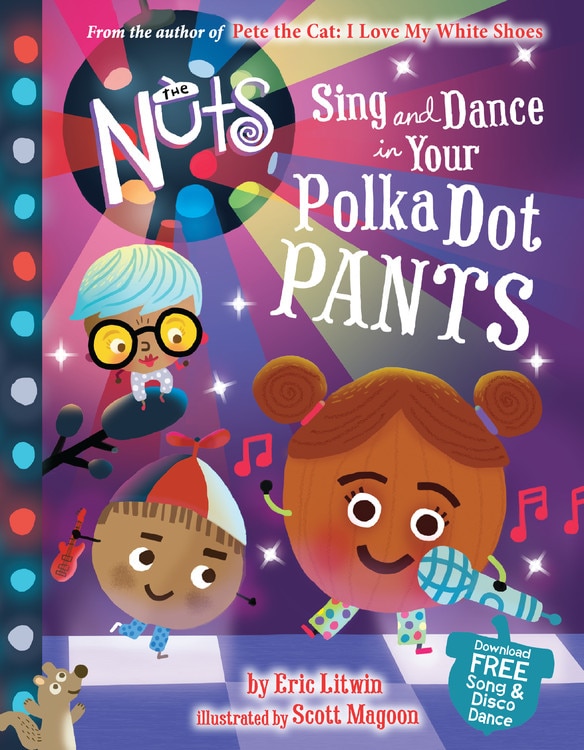 Couverture_The Nuts: Sing and Dance in Your Polka-Dot Pants