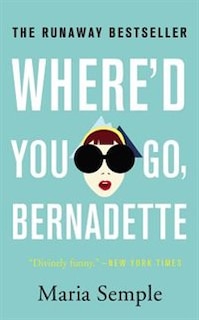 Couverture_Where'd You Go, Bernadette