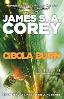 Cibola Burn by James S. A. Corey