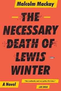 Front cover_The Necessary Death of Lewis Winter