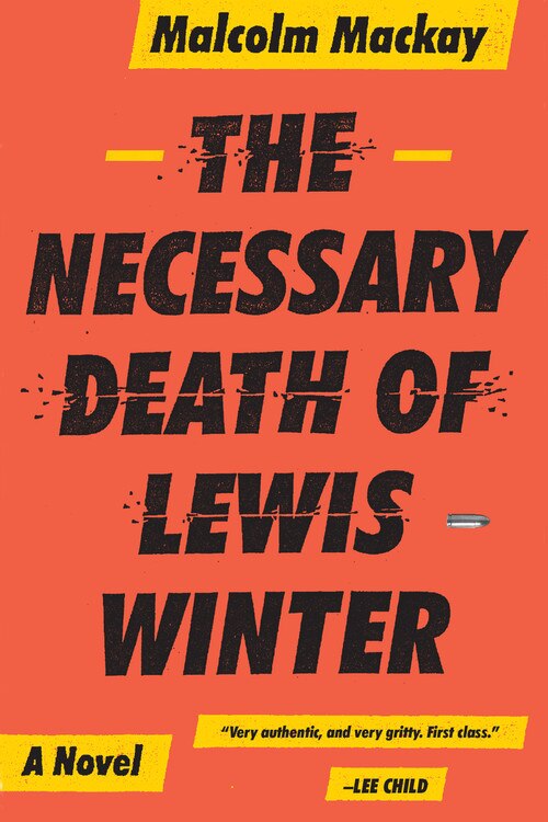 Front cover_The Necessary Death of Lewis Winter
