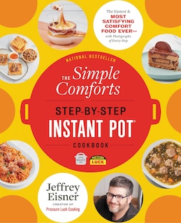 Couverture_The Simple Comforts Step-by-Step Instant Pot Cookbook