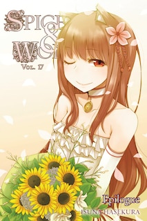 Front cover_Spice And Wolf, Vol. 17 (light Novel)