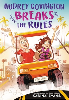 Front cover_Audrey Covington Breaks the Rules