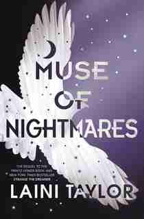 Muse Of Nightmares by LAINI Taylor