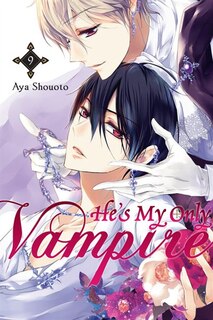 Front cover_He's My Only Vampire, Vol. 9