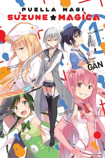 Couverture_Puella Magi Suzune Magica, Vol. 1