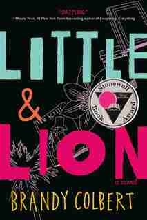 Little & Lion by Brandy Colbert