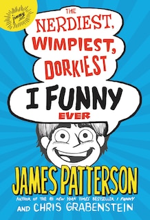 Couverture_The Nerdiest, Wimpiest, Dorkiest I Funny Ever