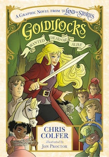 Front cover_Goldilocks: Wanted Dead Or Alive