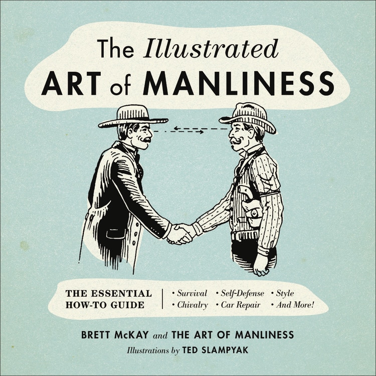 Front cover_The Illustrated Art of Manliness