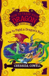 Front cover_How to Train Your Dragon: How to Fight a Dragon's Fury