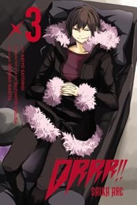 Front cover_Durarara!! Saika Arc, Vol. 3